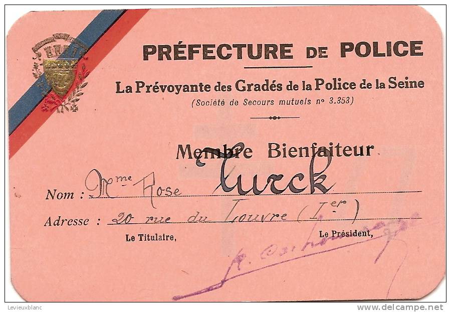 Carte De Membre Bienfaiteur/Préfecture De Police/ La Prévoyante Des Gradés De La Police De La Seine/1947  VP518 - Matériel Et Accessoires
