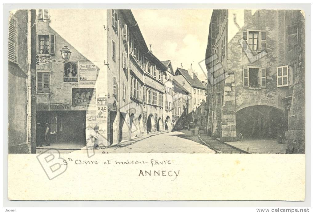 Annecy (74) - Ste Anne Et Maison Favre - Circulé En 1908 - Annecy