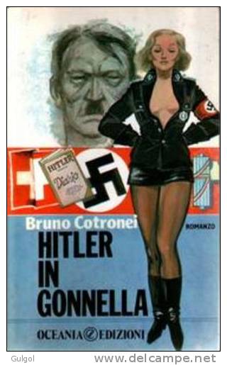 Bruno COTRONEI Hitler In Gonnella 1^ Edizione 1982 OCEANIA Fantascienza Perfetto - Sci-Fi & Fantasy