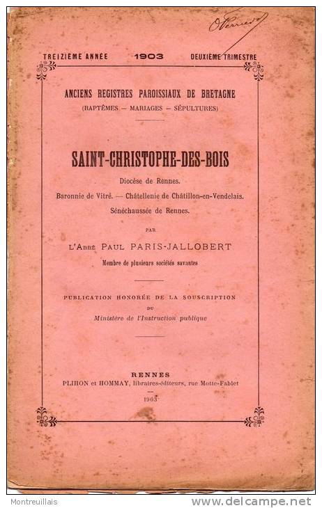 Publication Anciens Registres Paroissiaux Bretagne1903,  ST CHRISTOPHE DES BOIS, (35) 19 Pages,  Abbé PARIS-JALLOBERT - Magazines - Before 1900