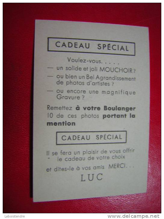 PETITE IMAGE FORMAT ENVIRONS  : 6 CM X  9 CM   CADEAU SPECIAL  PUB BISCOTTES LUC  JEAN CLAUDE PASCAL - Autres & Non Classés