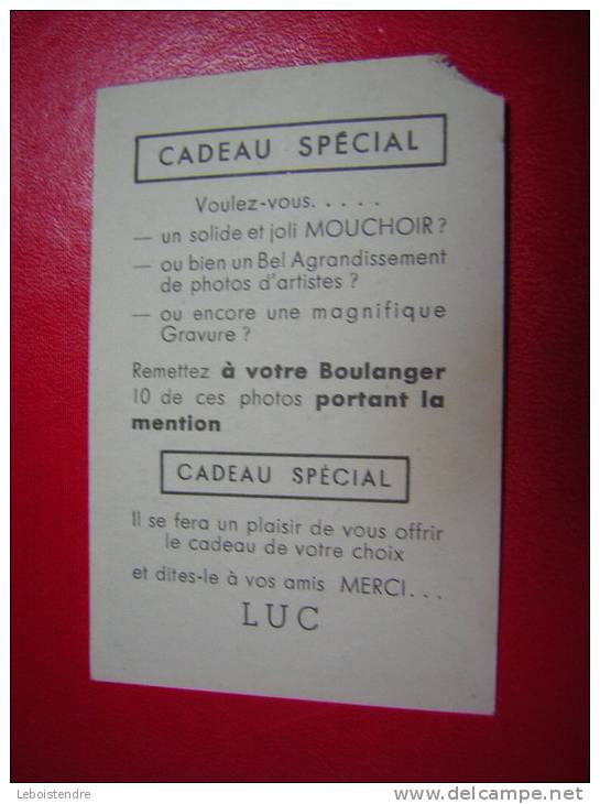 PETITE IMAGE FORMAT ENVIRONS  : 6 CM X  9 CM   CADEAU SPECIAL  PUB BISCOTTES LUC DANIELLE DARRIEUX - Autres & Non Classés