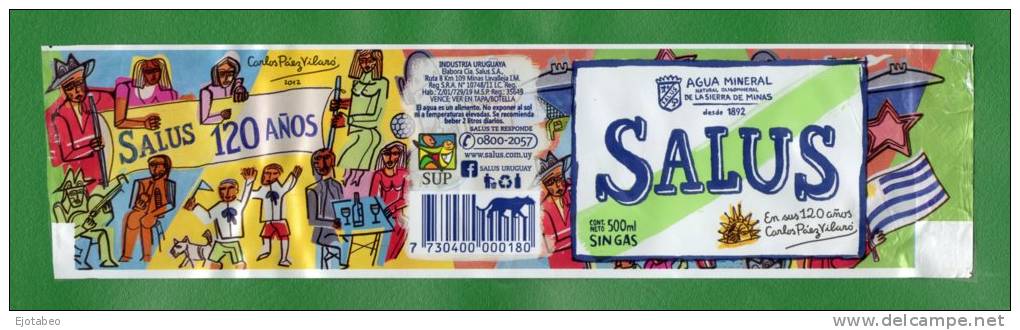 58-URUGUAY-2012-SALUS Agua Mineral Sin Gas 500cc. 120 Años -Dibujó Carlos Paez Vilaró - Other & Unclassified