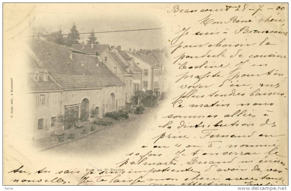Beaucourt - Rue De St Dizier - Précurseur -1900 ( Voir Verso ) - Beaucourt
