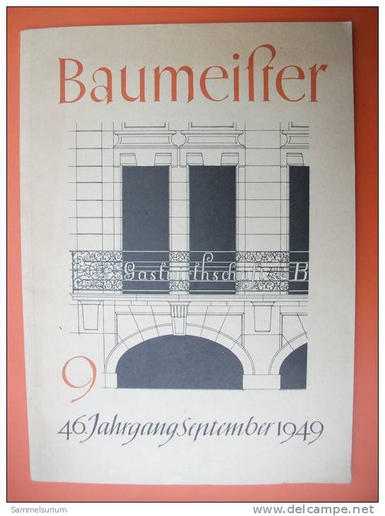 "Baumeister Ausgabe 9 Von 1949" Zeitschrift Für Baukultur Und Bautechnik - Architectuur
