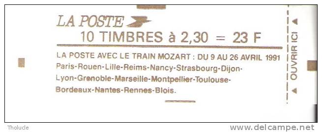 Carnet N°2614-C11-Le Train Mozart-du 9 Au 26 Avril 1991-10 Timbres à 2,30F-pas Ouvert-Livraison Offerte - Commemoratives