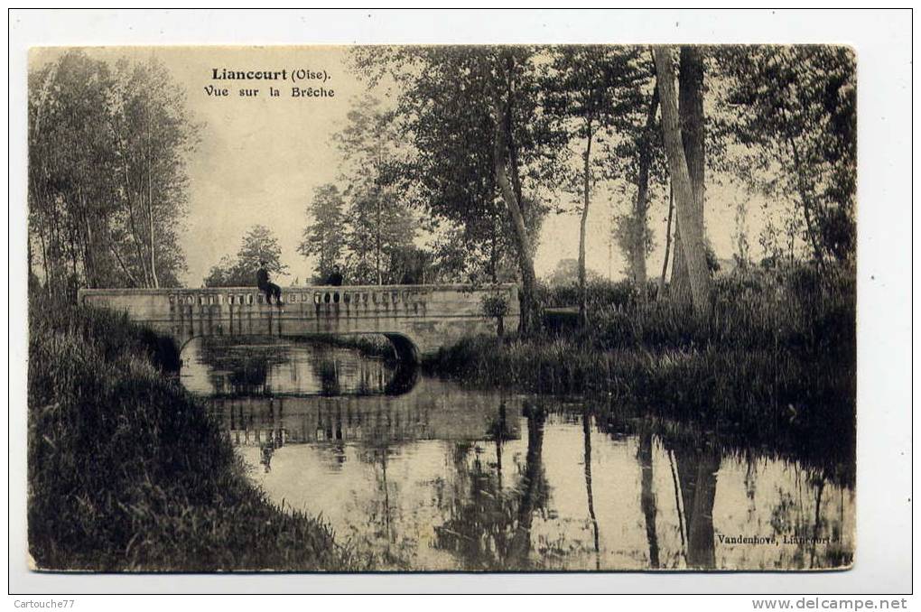 K21 - LIANCOURT - Vue Sur La Brèche (1912) - Liancourt