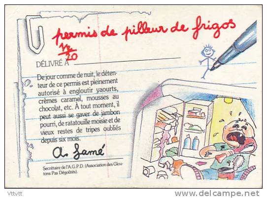 Fiche, Carte, Image CRADOS DES 80'S : Permis De Pilleur De Frigos Délivré à..., A. Famé - Autres & Non Classés
