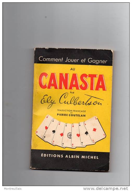 Comment Jouer Et Gagner Au CANASTA Par E. CULBERTSON, Jeu De Cartes, De 1956, 126 Pages - Palour Games