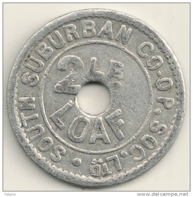 UK  - South Suburban Co. - 2 Lbs Loaf Token - Autres & Non Classés