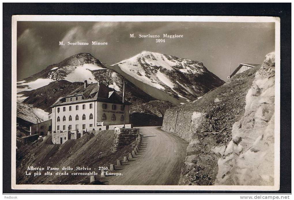 RB 913 - Real Photo Postcard - Albergo Passo Dello Stelvio &amp; Mountains - Lombardy Italy - Other & Unclassified