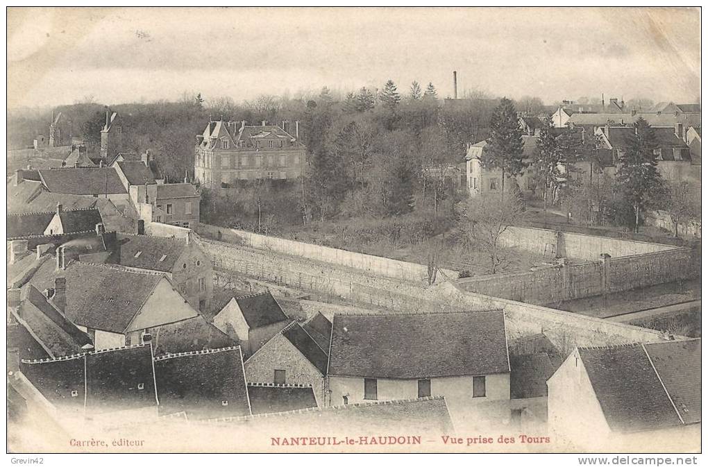 60 - NANTEUIL LE HAUDOUIN - Vue Prise Des Tours - Nanteuil-le-Haudouin