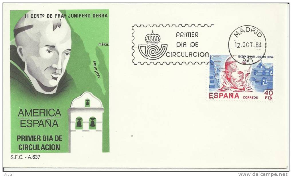 ESPAÑA SPD FDC FRAY JUNIPERO SERRA CALIFORNIA - Indianen