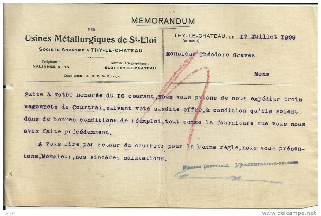 THY LE CHATEAU  Usines Métallurgiques De St ELOI Memorandum   17.07.1909 - 1900 – 1949