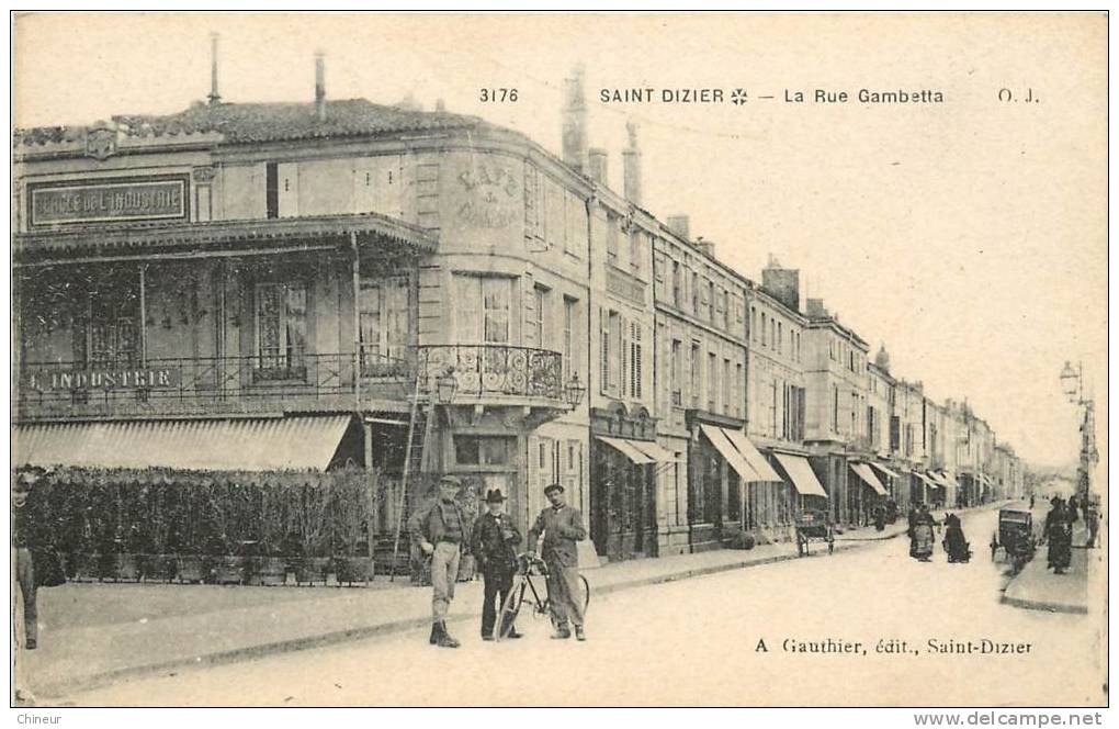 SAINT DIZIER  LA RUE GAMBETTA - Saint Dizier