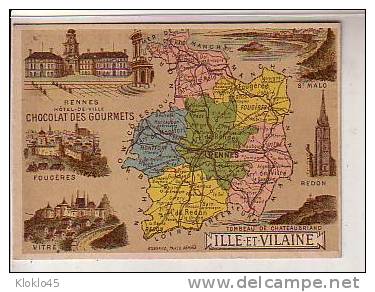 Carte Géographiaque ILLE ET VILAINE - CHOCOLAT DES GOURMETS - Photos  RENNES , St MALO , FOUGERES , VITRE , REDON ... - Schokolade