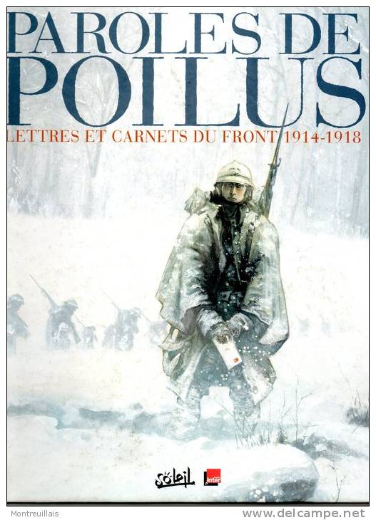 Paroles De Poilus, Lettres Et Carnets Du Front 1914-1918, 117 Pages, De 2006, Par J. WACQUET, - Altri & Non Classificati