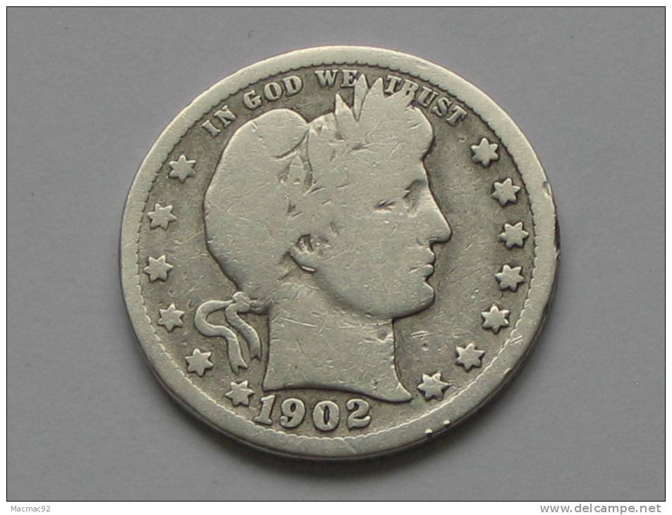 Quarter -1/4 Dollar - 25 Cents - 1902 - Barber - Etats-Unis - United States  **** EN ACHAT IMMEDIAT **** - 1892-1916: Barber