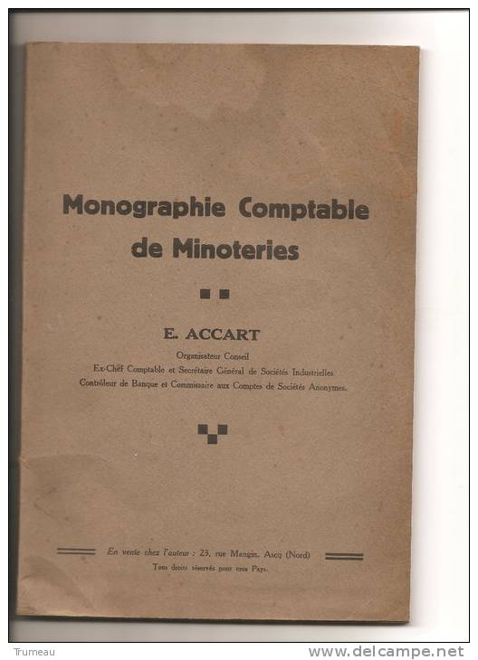 ASCQ- E. ACCART -MONOGRAPHIE COMPTABLE DE MINOTERIES-ORGANISATEUR CONSEIL - Management