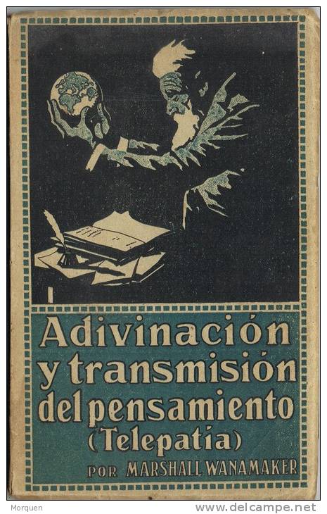 Libro ADIVINACION Y TRANSMISION PENSAMIENTO (Telepatia) 1922 - Religion & Sciences Occultes