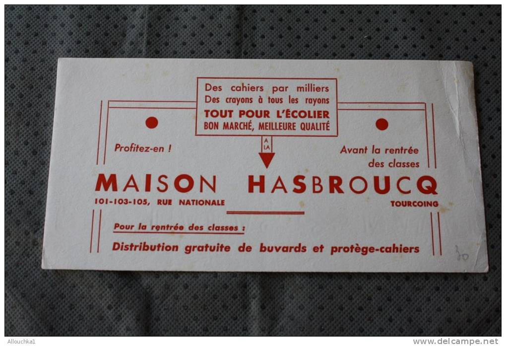 Buvard Collection (publicitaire)papeterie Tout Pour écoliers Maison Hazebroucq à Tourcoing - Papeterie