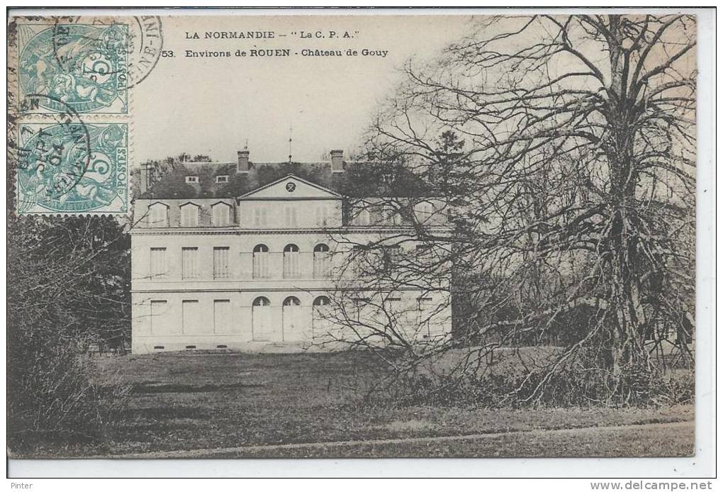 Environs De ROUEN - Château De Gouy - Autres & Non Classés