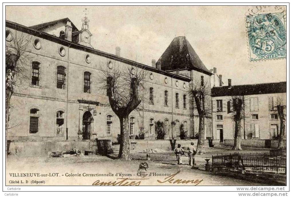 47 - VILLENEUVE-SUR-LOT - Colonie Correctionnelle D'Eysses - Cour D'Honneur - Carte Précurseur (dos Non Divisé) - Villeneuve Sur Lot