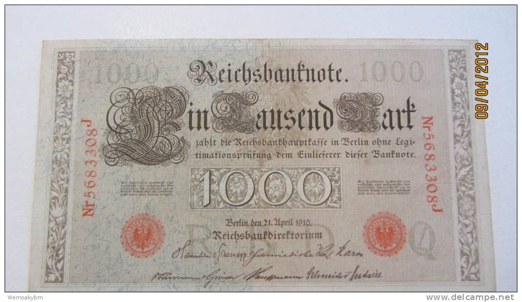 Reichsbanknote "Ein Tausend Mark" Berlin, Den 21. April1910  Nr. 5683308 J - 100 Mark