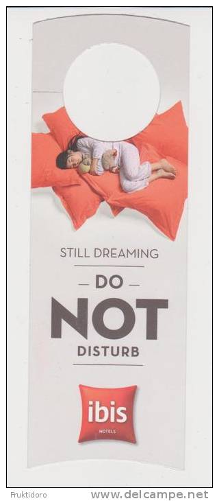 Do Not Disturb Sign From Hotel Ibis - Poland - Etiketten Van Hotels