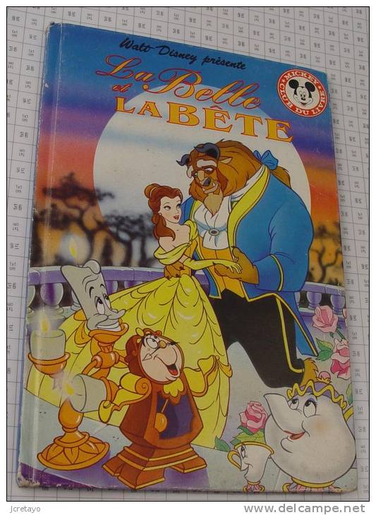 Walt Disney, La Belle Et La Bete, Paris-Hachette De 1992, Ref Perso 310 - Disney