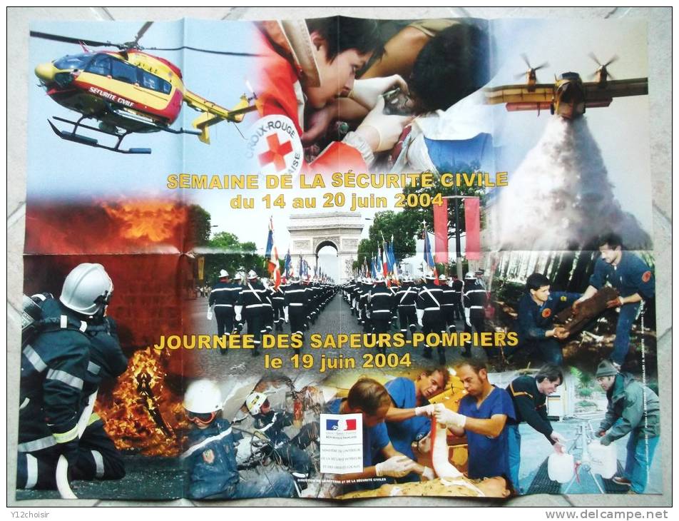 AFFICHE 2004 SAPEURS POMPIERS 60 CM X 80 CM CROIX ROUGE SECURITE CIVILE HELICOPTERE ARC TRIOMPHE HYDRAVION - Brandweer