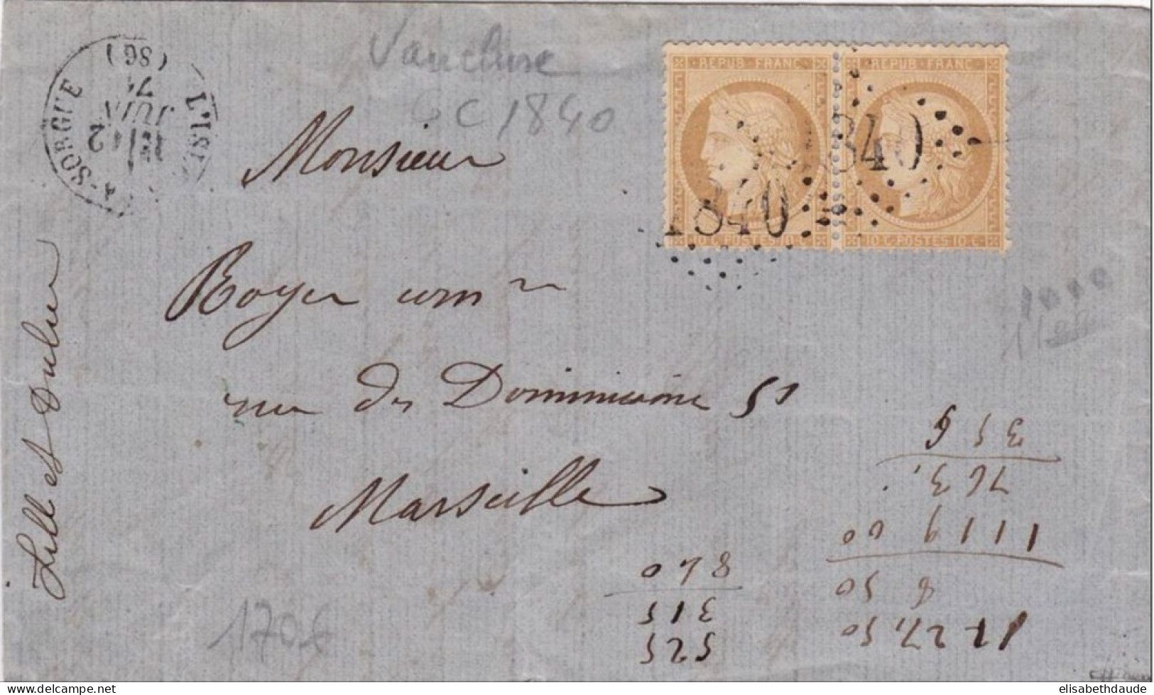 1871 - SIEGE YVERT N°36 En PAIRE !! Sur LETTRE De L'ISLE SUR SORGUE (VAUCLUSE) - SIGNEE BRUN - 1870 Assedio Di Parigi