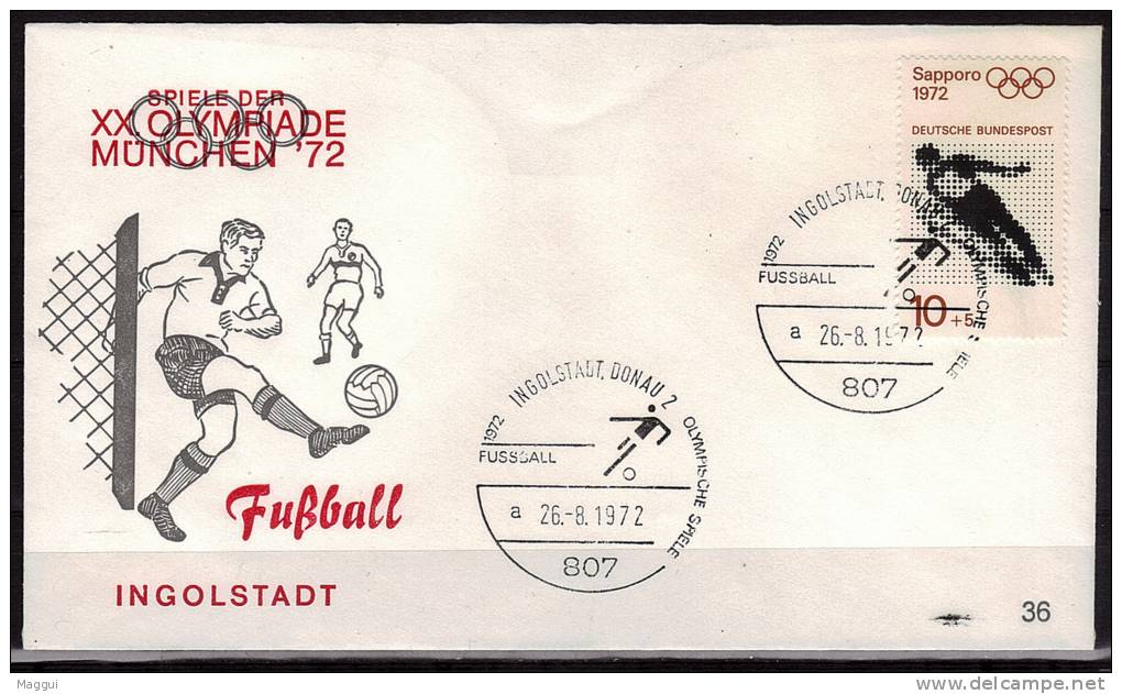 ALLEMAGNE  FDC Cachet  Ingolstast Donau 2  JO 1972   Football  Soccer  Fussball - Briefe U. Dokumente