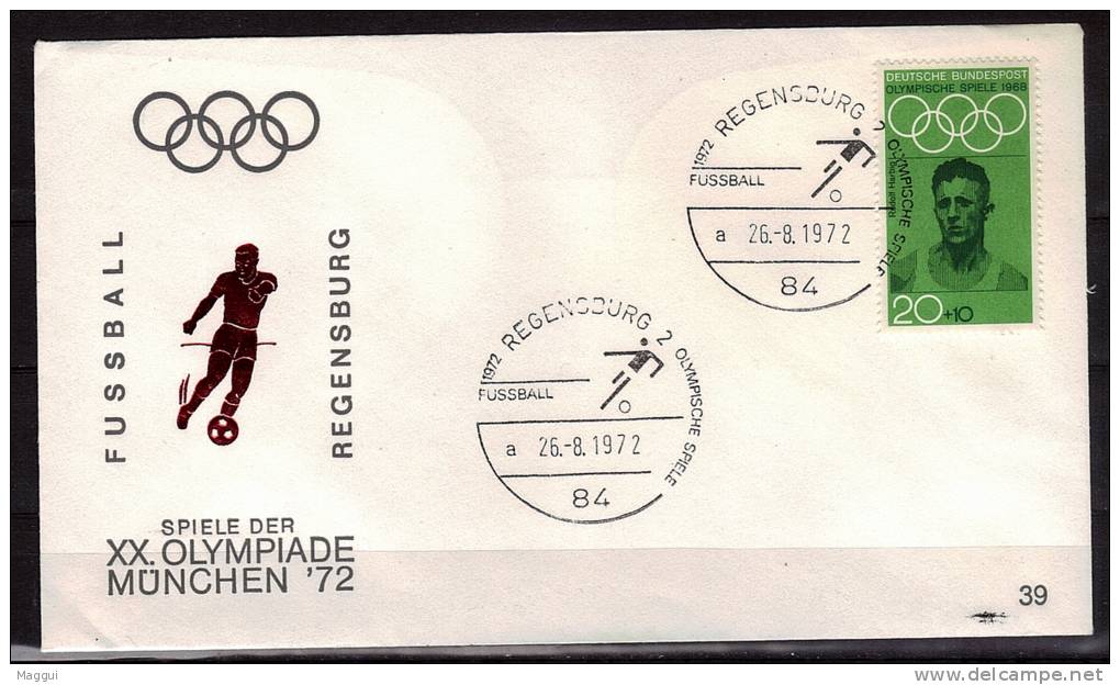 ALLEMAGNE  FDC Cachet  Regensdurg 2  JO 1972   Football  Soccer  Fussball - Briefe U. Dokumente