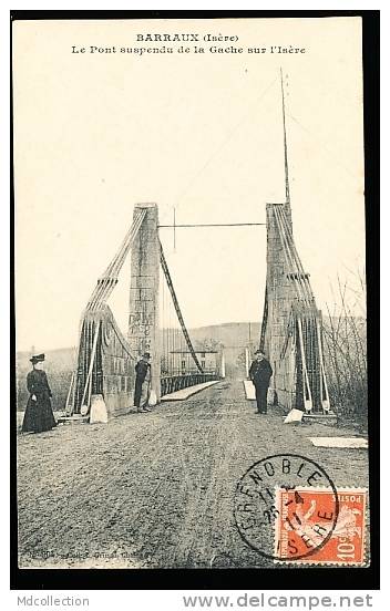 38 BARRAUX / Le Pont De La Gache / - Barraux