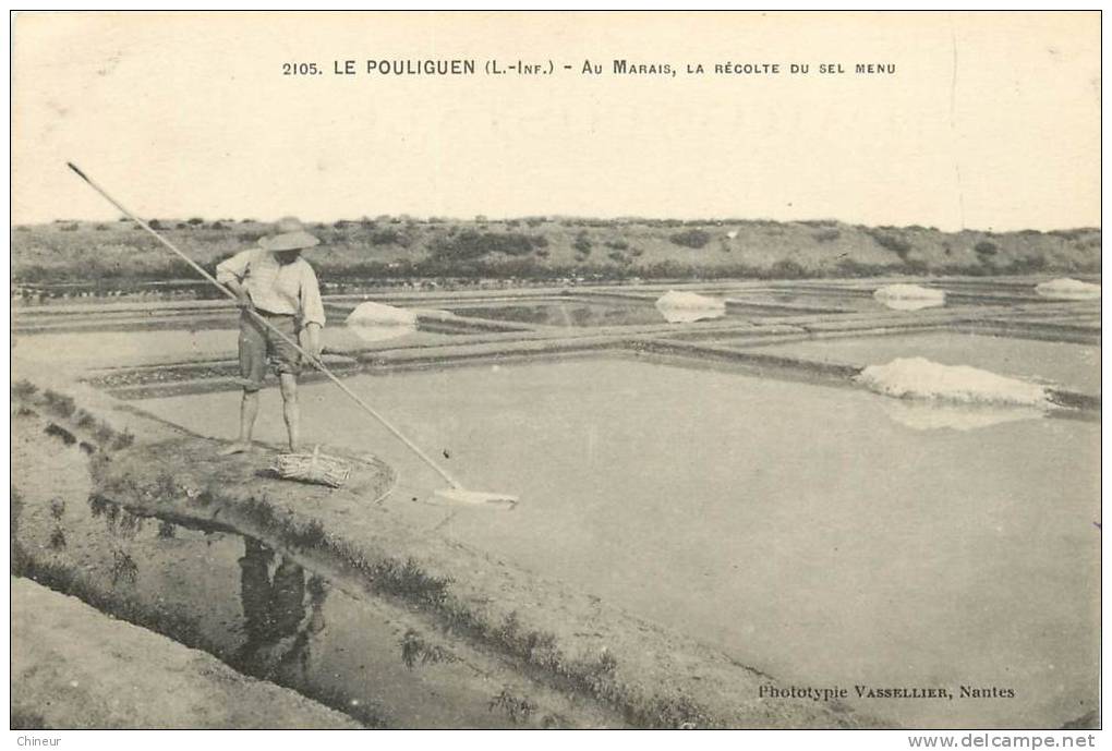 LE POULIGUEN AU MARAIS LA RECOLTE DU SEL MENU - Le Pouliguen