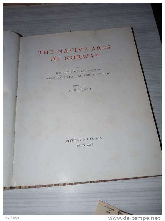 THE NATIVE ARTS OF NORWAY By Roar Hauglid Mittet & Co. A/S Oslo 1953 - Ontwikkeling