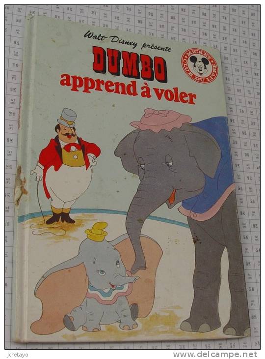 Walt Disney, Dumbo Apprend à Voler, Paris-Hachette De 1982, Ref Perso 325 - Disney