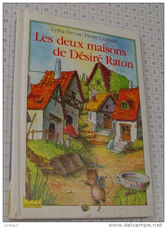 Devos-Cornuel, Les Deux Maisons De Désiré Raton, Paris-Hachette De 1982, Ref Perso 315 - Hachette