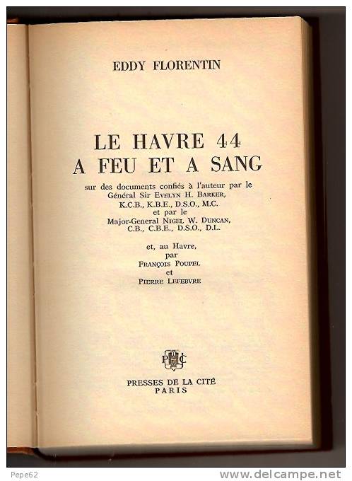 Le Havre 44 - à Feu Et A Sang -eddy Florentin - Normandie