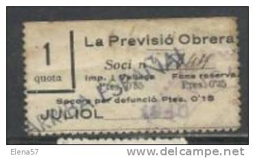 9080-SELLO ASOCIACIÓN PREVISIÓN OBRERA.CUOTA.GUERRA CIVIL 1940. ARRIBA ESPAÑA.-SELLO ASOCIACIÓN PREVISIÓN OBRERA.CUOTA.G - Nationalistische Ausgaben