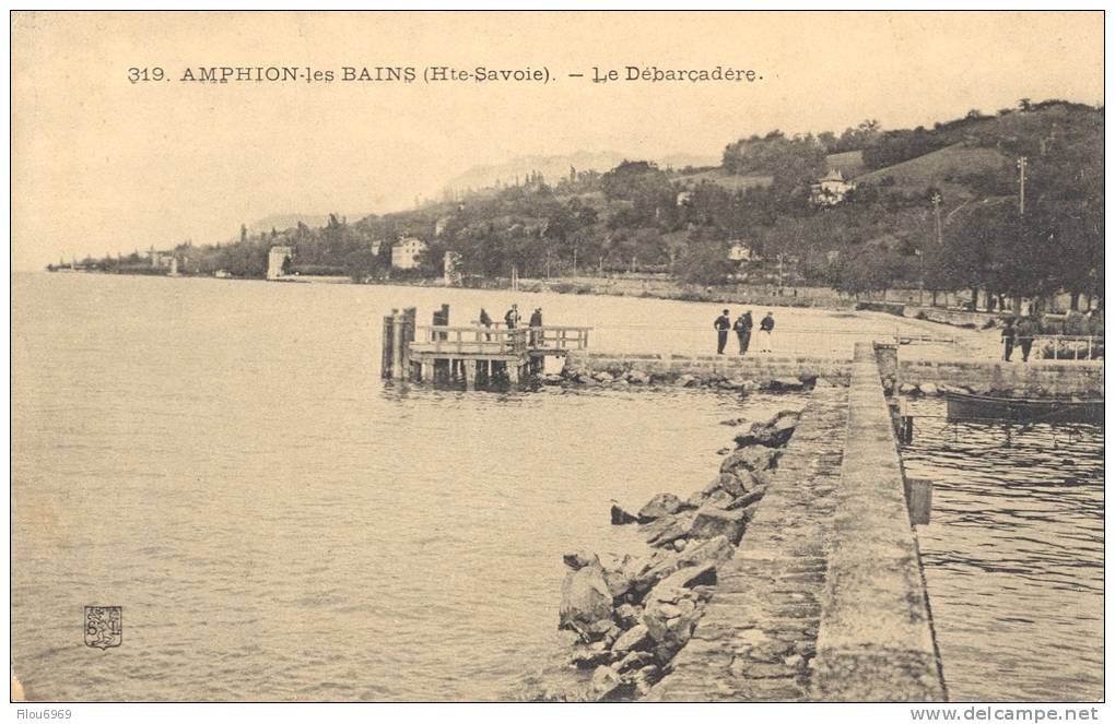 CARTE POSTALE   AMPHION LES BAINS     LE DEBARCADERE - Faverges