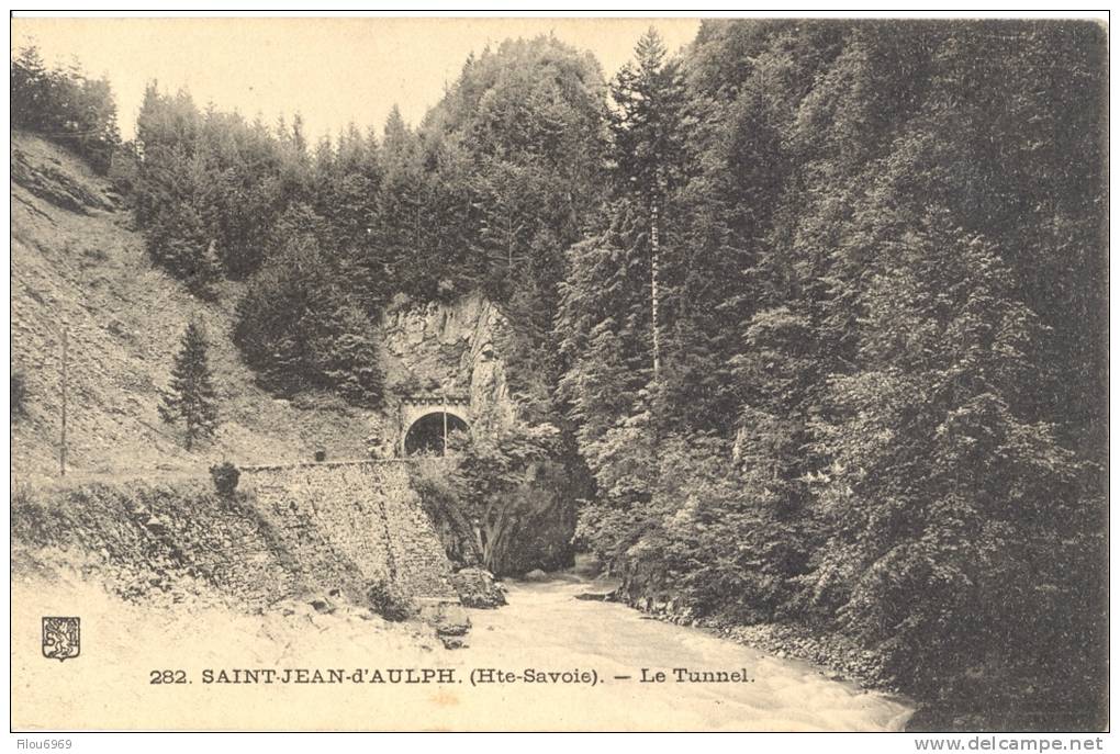 CARTE POSTALE   SAINT JEAN D AULPH  LE TUNNEL - Saint-Jean-d'Aulps