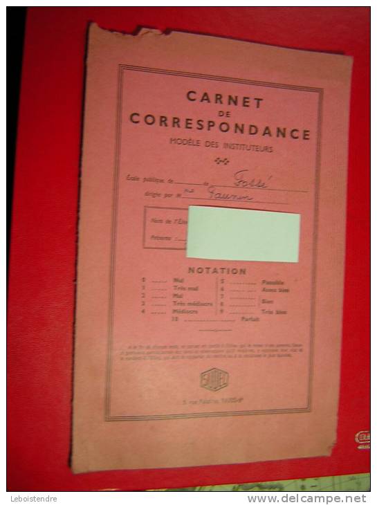 ANNEE SCOLAIRE 1959 1960 CARNET DE CORRESPONDANCE MODELE DES INSTITUTEURS ECOLE PUBLIQUE DE FOSSE  REGLEMENT INTERIEUR - Diplômes & Bulletins Scolaires