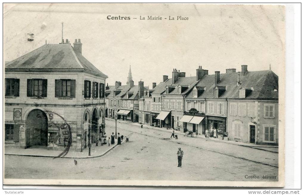 CPA 41  CONTRES LA MAIRIE LA PLACE  1907 - Contres