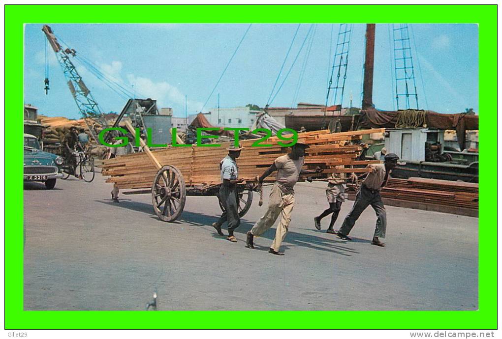 BRIDGETOWN, BARBADOS - TRANSPORTING LUMBER BY HAND CART -  PUB. BY ATWELL, DALGLIESH CO - - Barbades