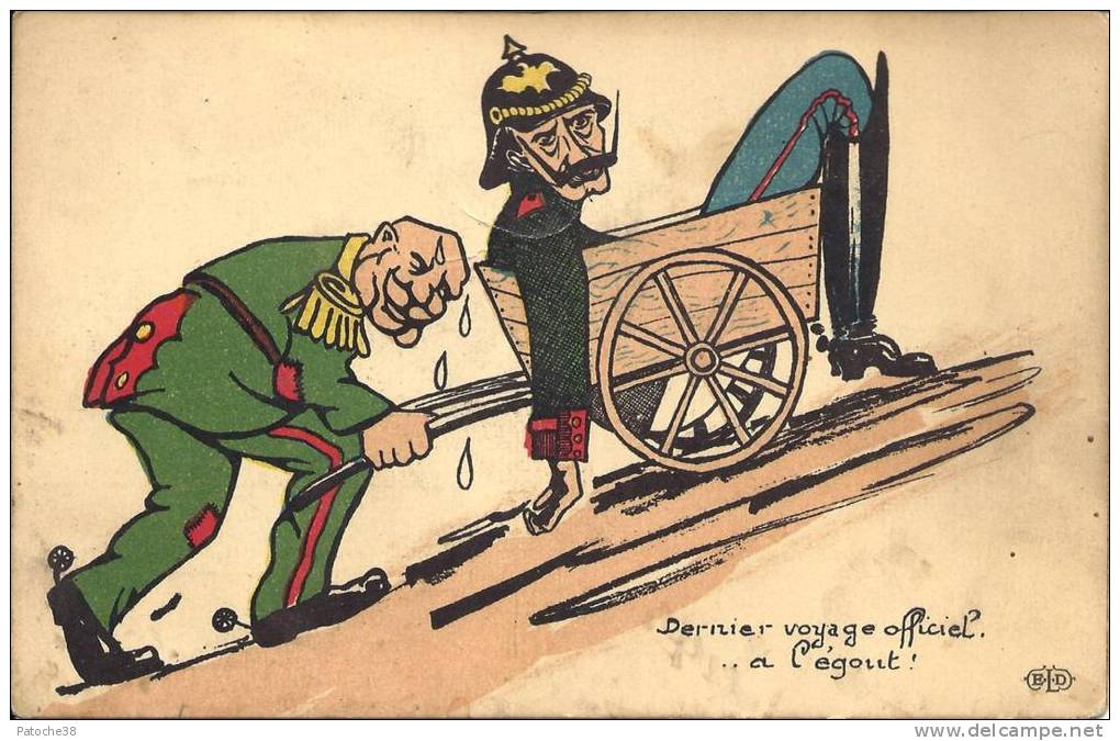 POLITIQUE - Guerre - Caricature Dernier Voyage Officiel à L'égout - Soldat Allemand Transporté Dans Une Charette - Satiriques