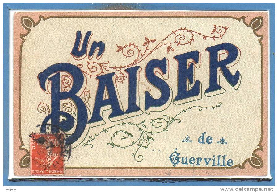 78 - GUERVILLE -- Un Baiser De - Guerville