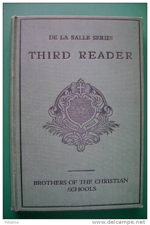 PFC/12 De La Salle Series THIRD READER Brother Of The Christian Schools 1915/LIBRO LETTURE SCUOLA ILLUSTRATO - Antiguos