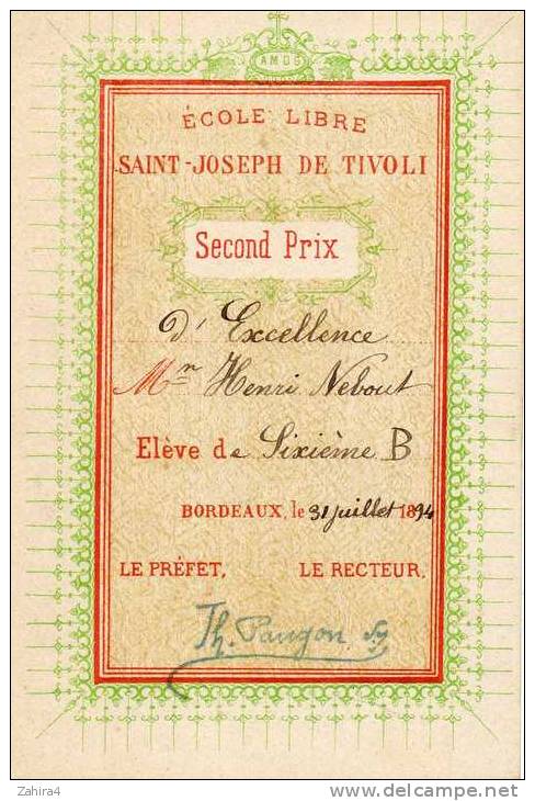 Prix - Ecole Libre Saint-Joseph De Tivoli - Bordeaux - Second Prix D'Excellence - à élève De Sixième - Diploma & School Reports